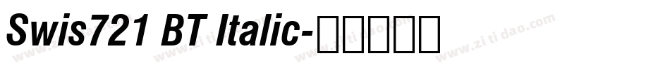 Swis721 BT Italic字体转换